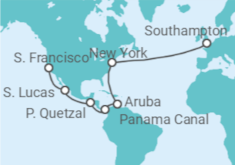 Southampton to San Francisco Cruise itinerary  - Cunard