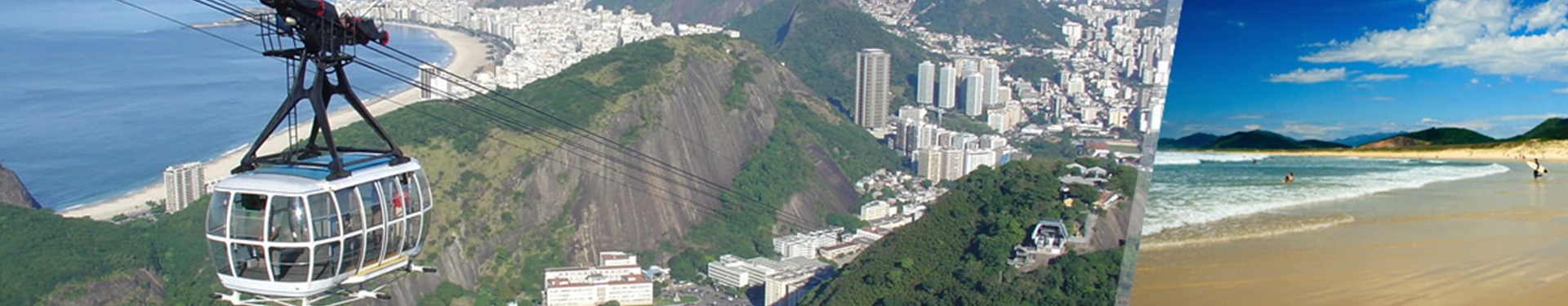 Rio de Janeiro and Florianópolis